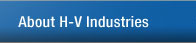 About H-V Industries